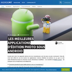 Les meilleures applications d'édition photo sur Android