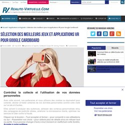 Sélection des meilleures applications Google Cardboard