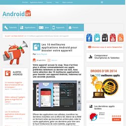 Booster son appareil Android : les meilleures applications  Android MT