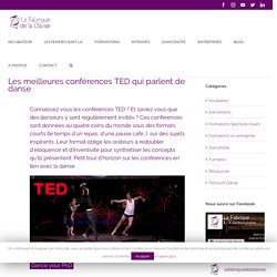 Les meilleures conférences TED qui parlent de danse
