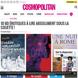 Les meilleures BD érotiques à lire en couple ou seule - Cosmopolitan.fr