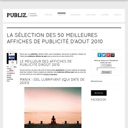 La sélection des 50 meilleures affiches de publicité d’Aout 2010