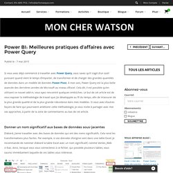 Power BI: Meilleures pratiques d’affaires avec Power Query