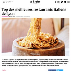 Top des meilleures restaurants italiens de Lyon