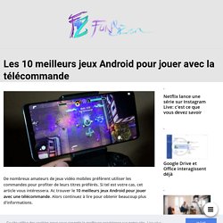 □▷ Les 10 meilleurs jeux Android pour jouer avec la télécommande -