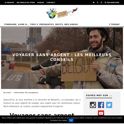 Voyager sans argent : Les meilleurs conseils à découvrir