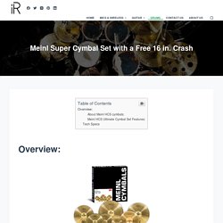 Meinl Super Cymbal Set with a Free 16 in. Crash - instroreview.com