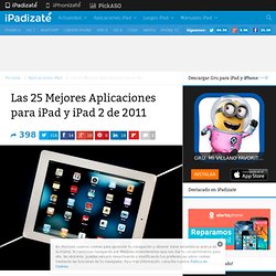 Las 25 Mejores Aplicaciones para iPad y iPad 2 de 2011