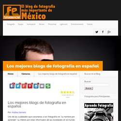 Los mejores blogs de fotografía en español