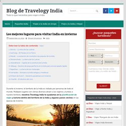 Los mejores lugares para visitar India en invierno - Blog de Travelogy India
