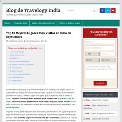 Top 10 Mejores Lugares Para Visitar en India en Septiembre - Blog de Travelogy India