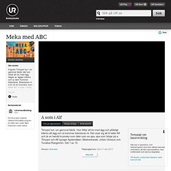 Meka med ABC: A som i Alf