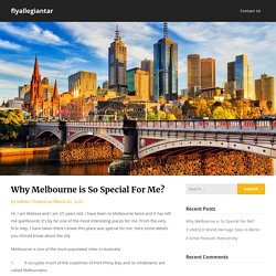 Why Melbourne is So Special For Me? – flyallegiantar