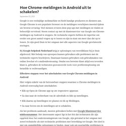 Hoe Chrome-meldingen in Android uit te schakelen? – Telegraph