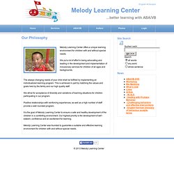 ABA/VB - Melody Learning Center Philosophy