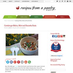 Melon, Mint and Pancetta Pasta Recipe