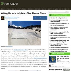 Glacier Thermal Blanket