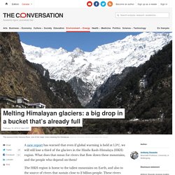 Melting Himalayan glaciers: a big drop in a bucket that's already full