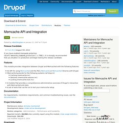 Memcache API and Integration