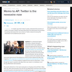 Memo to AP: Twitter is the newswire now