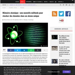 Mémoire atomique : une nouvelle méthode pour stocker des données dans un atome unique
