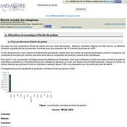 Institut National Agronomique (INA) Alger - 2006 - Mémoire en ligne : Marche mondial des oleagineux - Situation économique d'hui