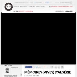 Mémoires (vives) d’Algérie