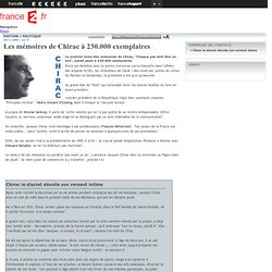 Les mémoires de Chirac à 230.000 exemplaires - EDITION / POLITIQUE