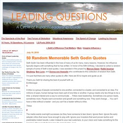 50 Random Memorable Seth Godin Quotes - Leading Questions