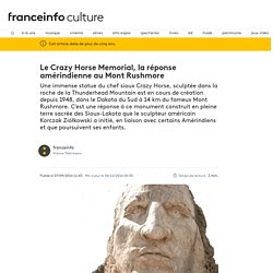 A - Doc 1 - Le Crazy Horse Memorial, la réponse amérindienne au Mont Rushmore