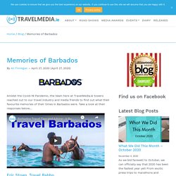 Memories of Barbados with TravelMedia.ie