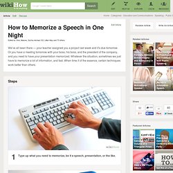 How to Memorize a Speech in One Night: 9 steps - wiki How