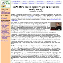 ELC: How much memory are applications really using?