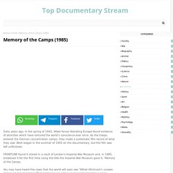 Memory of the Camps (1985)
