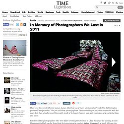 In Memory of Photographers We Lost in 2011