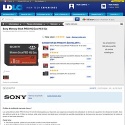 Sony Memory Stick PRO-HG Duo HX 8 Go - Achat / Vente Carte mémoi