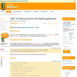.NET 4.0 MemoryCache with SqlChangeMonitor