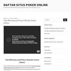 Tips Menang Jadi Player Bandar Ceme Online - Daftar Situs Poker Online