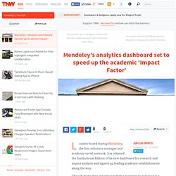 Mendeley's Analytics Dashboard Speeds Up Academic Impact
