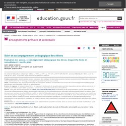 Évaluation des acquis, accompagnement pédagogique des élèves, dispositifs d'aide et redoublement - BO n°44 du 27 novembre 2014