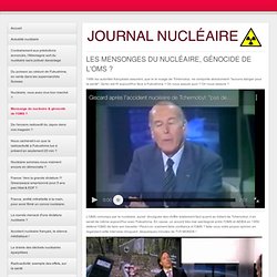 Mensonge du nucléaire & génocide de l'OMS