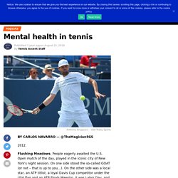 Mental health in tennis - Tennis with an Accent