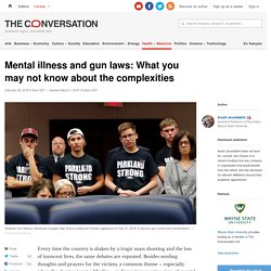 Mental illness and gun laws: What you may not know about the complexities