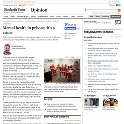 Mental health in prisons: It’s a crime