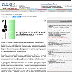 La santé mentale : articuler le travail social et la psychiatrie de secteur - OASIS - Le Portail du Travail Social