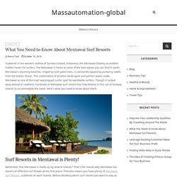 What You Need to Know About Mentawai Surf Resorts