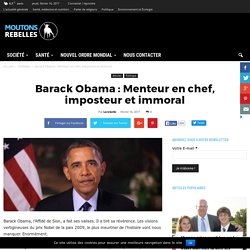 Barack Obama : Menteur en chef, imposteur et immoral