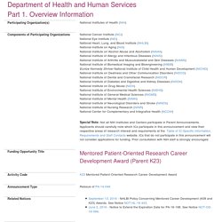PA-16-198: Mentored Patient-Oriented Research Career Development Award (Parent K23)