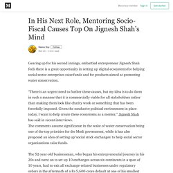 In His Next Role, Mentoring Socio-Fiscal Causes Top On Jignesh Shah’s Mind
