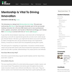 Mentorship Is Vital To Driving Innovation